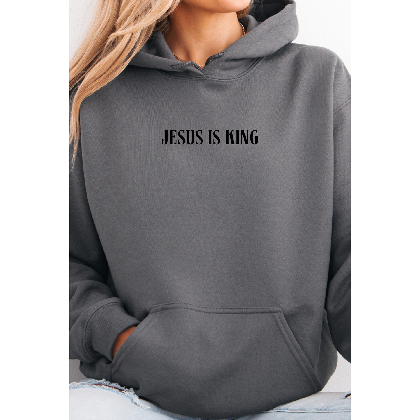 JESUS IS KING Hoodie