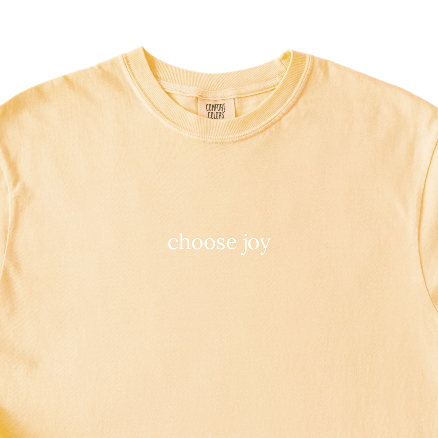Choose Joy T-Shirt