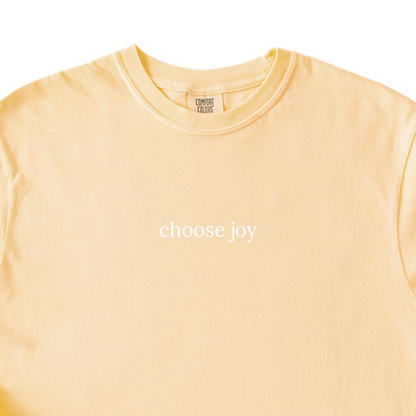 Choose Joy T-Shirt