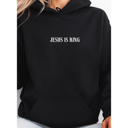 JESUS IS KING Hoodie